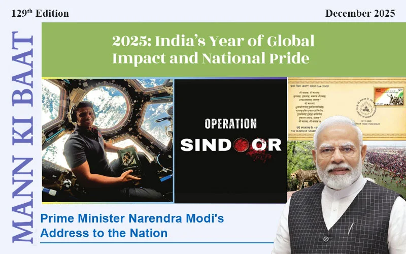 2025: India’s Year of Global impact and National Pride 2025: India’s Year of Global impact and National Pride